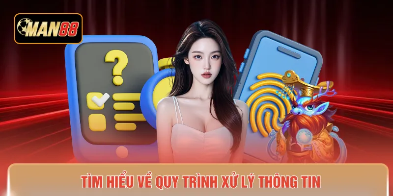 Tìm hiểu về quy trình xử lý thông tin